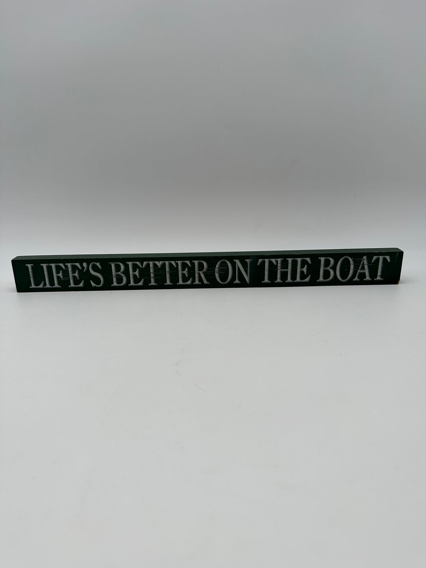 Chesapeake Bay Green Decorative Plaque "Life's Better on the Boat"